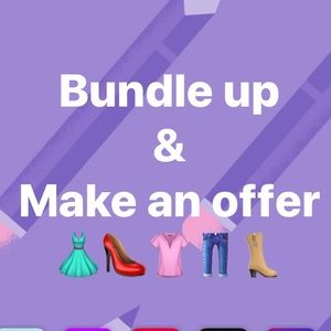 Bundle up & make an offer